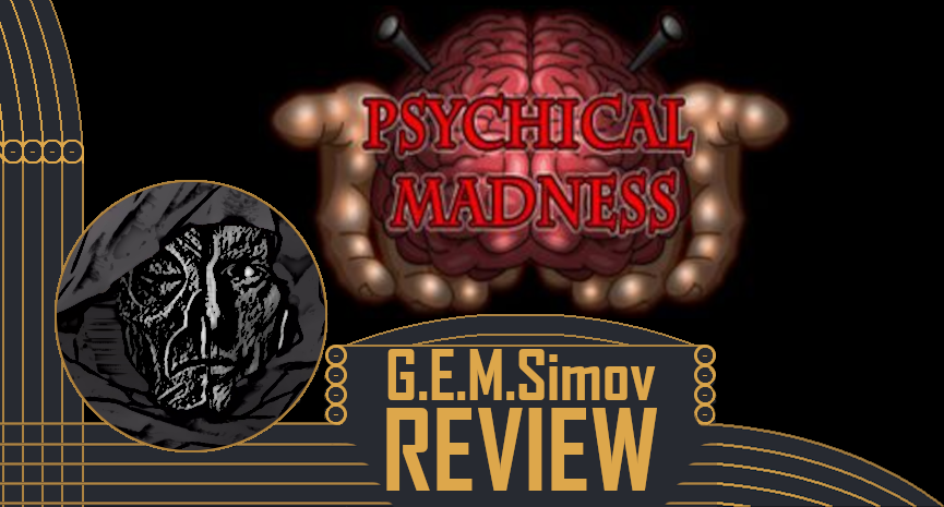 Psychical Madness | a Review