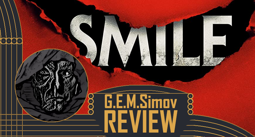Smile (2022) | a Review