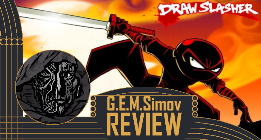 Draw Slasher | a Review