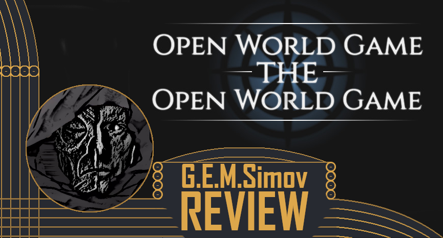 Open World Game: The Open World Game | a Review