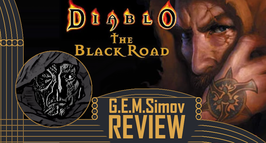 Diablo: The Black Road | a Review