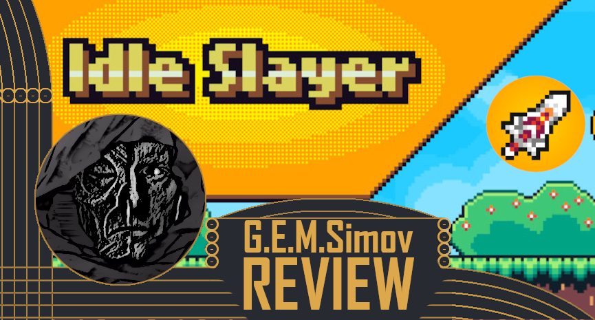 Idle Slayer | a Review
