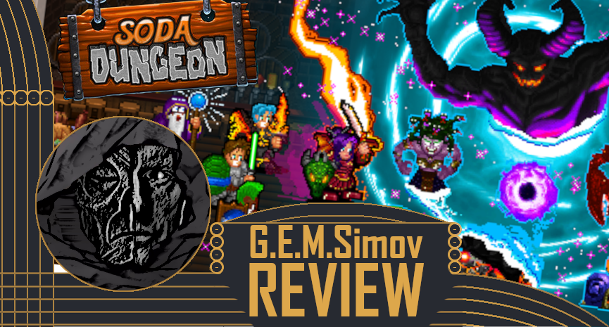 Soda Dungeon | a Review