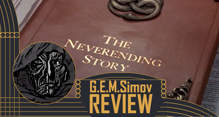 The Neverending Story | a Review