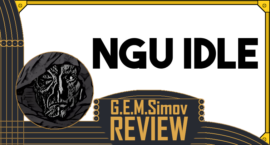 NGU Idle | a Review