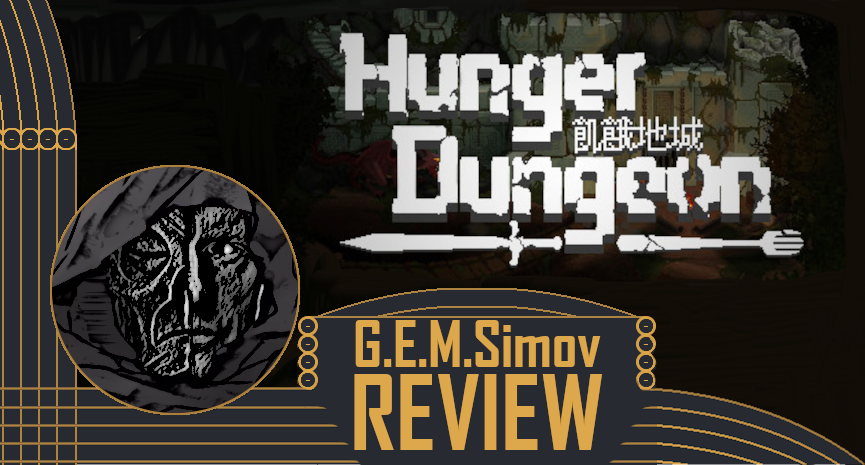 Hunger Dungeon | a Review