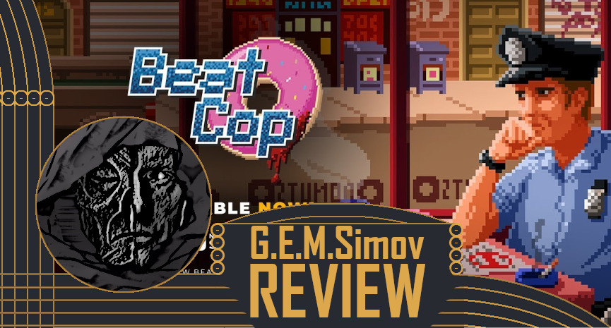 Beat Cop | a Review