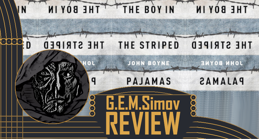 The Boy in the Striped Pyjamas | a Review