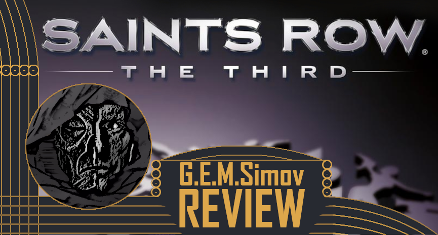 Saints Row: The Third | a Review