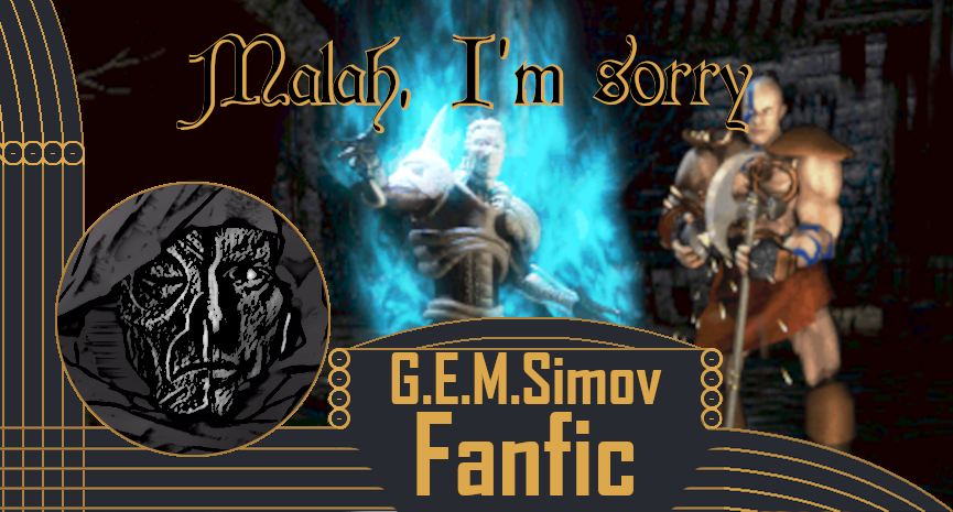 Malah, I'm sorry - Diablo 2 | Fanfiction