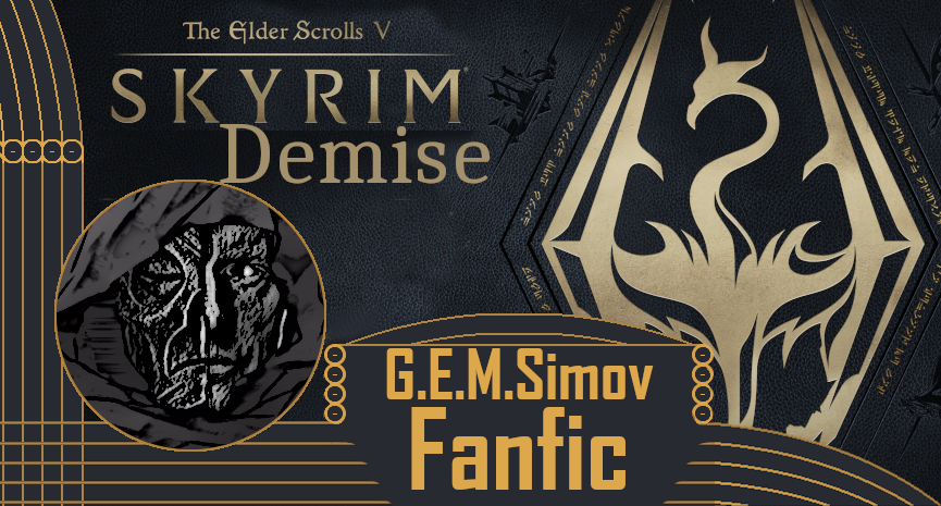 Demise - The Elder Scrolls V: Skyrim | Fanfiction