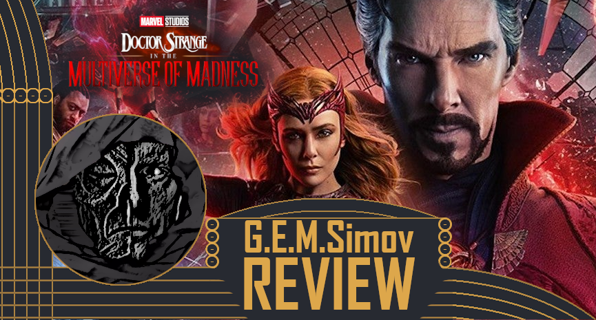 Doctor Strange in the Multiverse of Madness (2022) | a Review