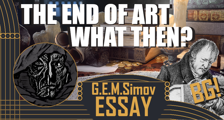 What comes after the end of Art? | Bulgarian | an Essay