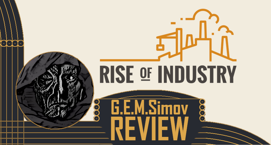 Rise of Industry | A Review